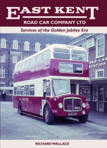 East Kent Road Car Company Ltd by Richard Wallace (Hardback)