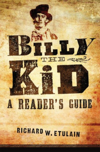 Billy the Kid by Richard W. Etulain