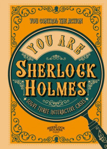 You Are Sherlock Holmes by Richard Wolfrik Galland (Hardback)