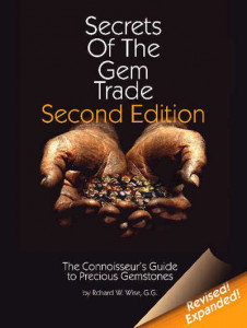 Secrets of the Gem Trade by Richard W. Wise (Hardback)