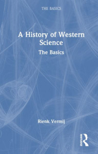 History of Western Science by Rienk Vermij (Hardback)