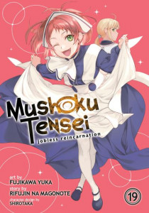 Mushoku Tensei: Jobless Reincarnation (Manga) Vol. 19 (Book 19) by Rifujin Na Magonote