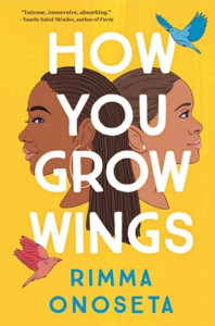 How You Grow Wings by Rimma Onoseta
