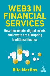 Web3 in Financial Services by Rita Martins (Hardback)