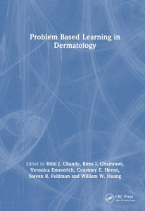 Problem Based Learning in Dermatology by Rithi J. Chandy (Hardback)