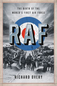 RAF by R. J. Overy (Hardback)