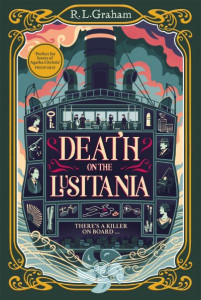 Death on the Lusitania (Book 1) by R. L. Graham (Hardback)