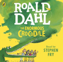 The Enormous Crocodile by Roald Dahl (Audiobook)