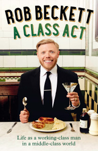 A Class Act by Rob Beckett - Signed Edition