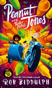Peanut Jones and the Twelve Portals by Rob Biddulph - Signed Edition