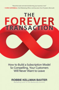 The Forever Transaction by Robbie Kellman Baxter