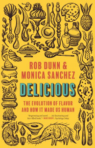 Delicious by Rob Dunn