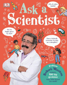 Ask A Scientist by Robert Winston - Signed Edition
