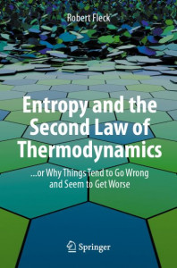 Entropy and the Second Law of Thermodynamics by Robert Fleck