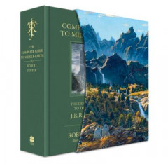 The Complete Guide to Middle-earth: The Definitive Guide to the World of J.R.R. Tolkien by Robert Foster (Hardback)
