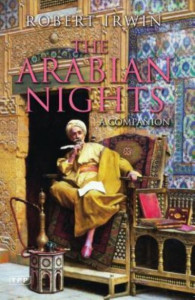 The Arabian Nights: A Companion by Robert Irwin