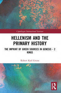 Hellenism and the Primary History by Robert Karl Gnuse