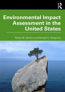 Environmental Impact Assessment in the United States by Robert M. Sanford