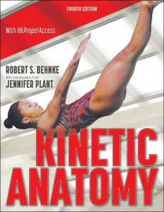 Kinetic Anatomy by Robert S. Behnke