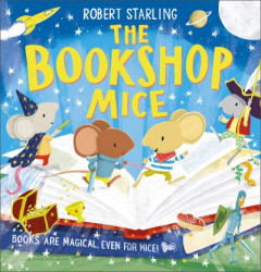 The Bookshop Mice by Robert Starling