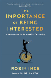 The Importance of Being Interested by Robin Ince - Signed Edition