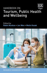 Handbook on Tourism, Public Health and Wellbeing by Robin Nunkoo (Hardback)