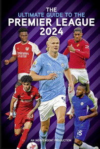 Ultimate Guide to the Premier League Annual 2024 by Rob Mason (Hardback)