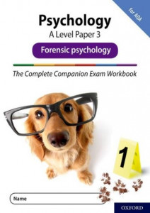 Psychology. A Level Paper 3 Exam Workbook by Rob McIlveen