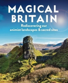 Magical Britain by Rob Wildwood