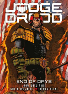 Judge Dredd: End of Days by Rob Williams