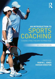 An Introduction to Sports Coaching by Robyn L. Jones