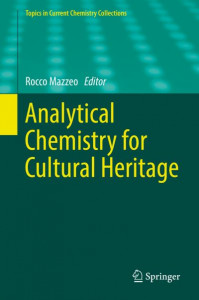 Analytical Chemistry for Cultural Heritage by Rocco Mazzeo (Hardback)