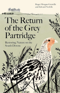 The Return of the Grey Partridge by Roger Morgan-Grenville - Signed Edition
