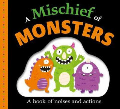 A Mischief of Monsters by Lisa Barlow (Boardbook)
