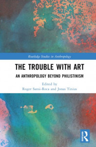The Trouble With Art by Roger Sansi (Hardback)