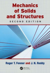 Mechanics of Solids and Structures by Roger T. Fenner (Hardback)