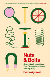 Nuts & Bolts by Roma Agrawal (Hardback)