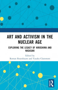 Art and Activism in the Nuclear Age by Roman Rosenbaum (Hardback)