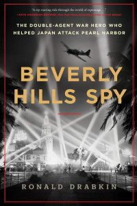 Beverly Hills Spy by Ronald Drabkin (Hardback)