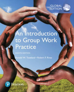 An Introduction to Group Work Practice by Ronald W. Toseland