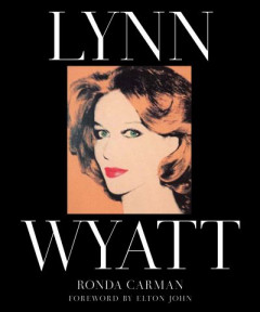 Lynn Wyatt by Ronda Carman (Hardback)