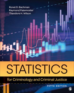Statistics for Criminology and Criminal Justice by Ronet Bachman