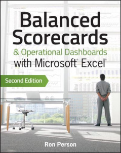 Balanced Scorecards & Operational Dashboards With Microsoft Excel by Ron Person