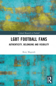 LGBT Football Fans by Rory Magrath (Hardback)
