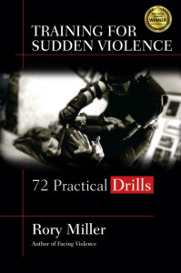Training for Sudden Violence by Rory Miller (Hardback)
