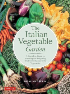 Italian Vegetable Garden, The by Rosalind Creasy