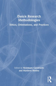 Dance Research Methodologies by Rosemary Candelario (Hardback)