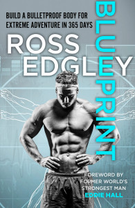Blueprint: Build a Bulletproof Body by Ross Edgley - Signed Edition