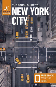 The Rough Guide to New York City by Martin Dunford