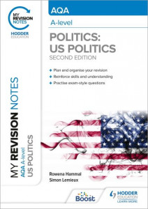 AQA A-Level Politics. US and Comparative Politics by Rowena Hammal